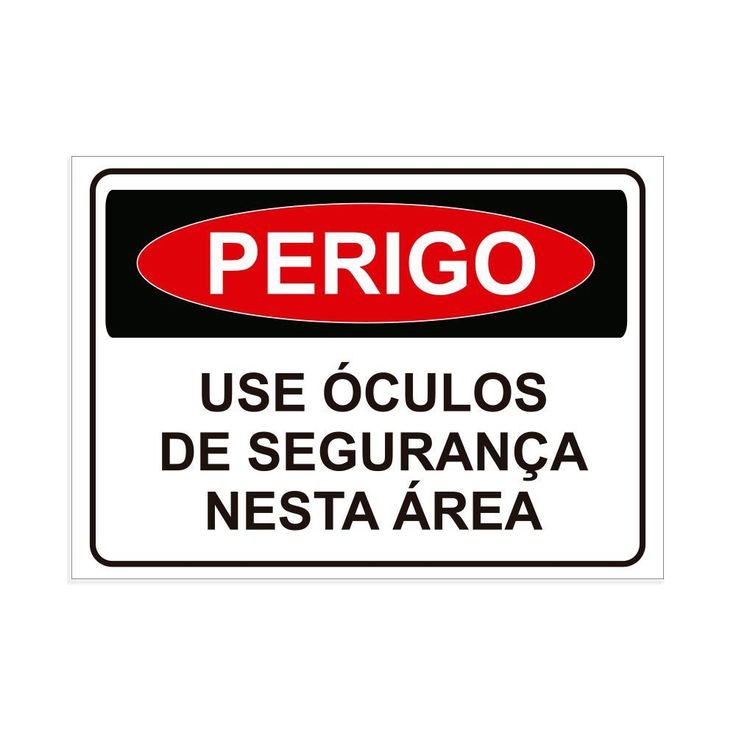 Placa de Sinalização Perigo Use Óculos Segurança Nesta Área